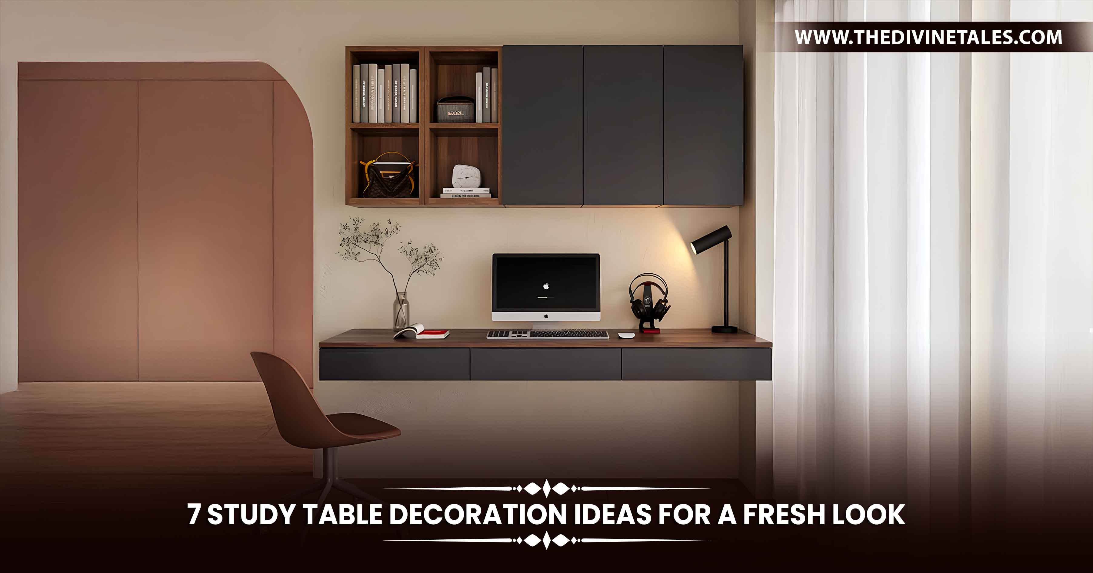 7 Study Table Decoration Ideas for Your Home – The Divine Tales